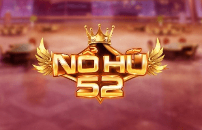 nổ hũ 52